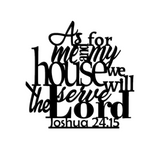 as for me and my house sign/BLACK