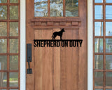 German Shepherd On Duty Dog Breed Custom Metal Sign