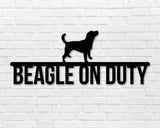 Beagle On Duty Dog Breed Custom Metal Sign