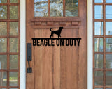 Beagle On Duty Dog Breed Custom Metal Sign