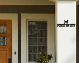 Poodle On Duty Dog Breed Custom Metal Sign