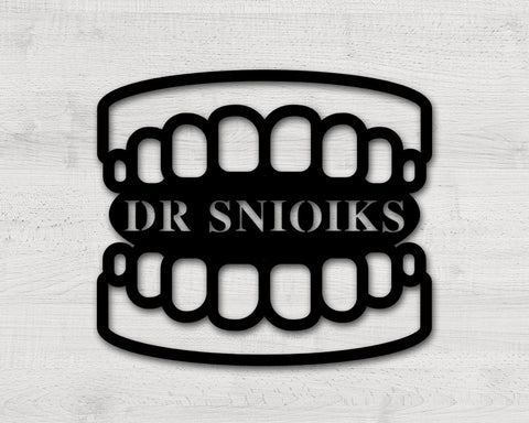 Dental Office Custom Metal Sign