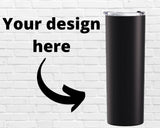Custom Design Printed Tumbler, Personalized Logo Tumbler, Corporate Gifts, Custom Photo Tumbler, Travel Mug, Wedding Gift, Business Owner