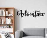 Adventure Quote Custom Metal Sign