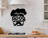 Mr Good Lookin Custom Metal Sign